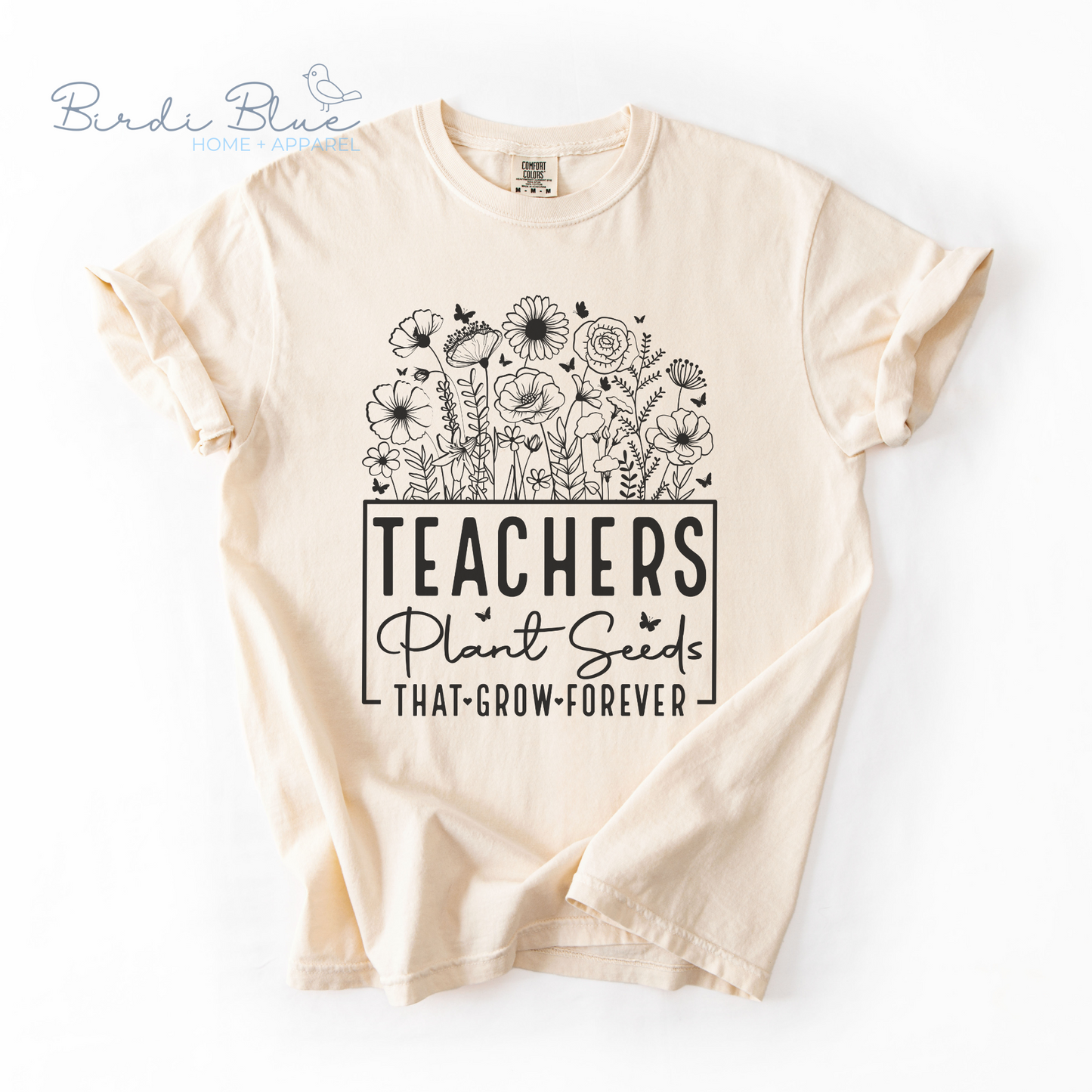 Teachers Plant Seeds Tee