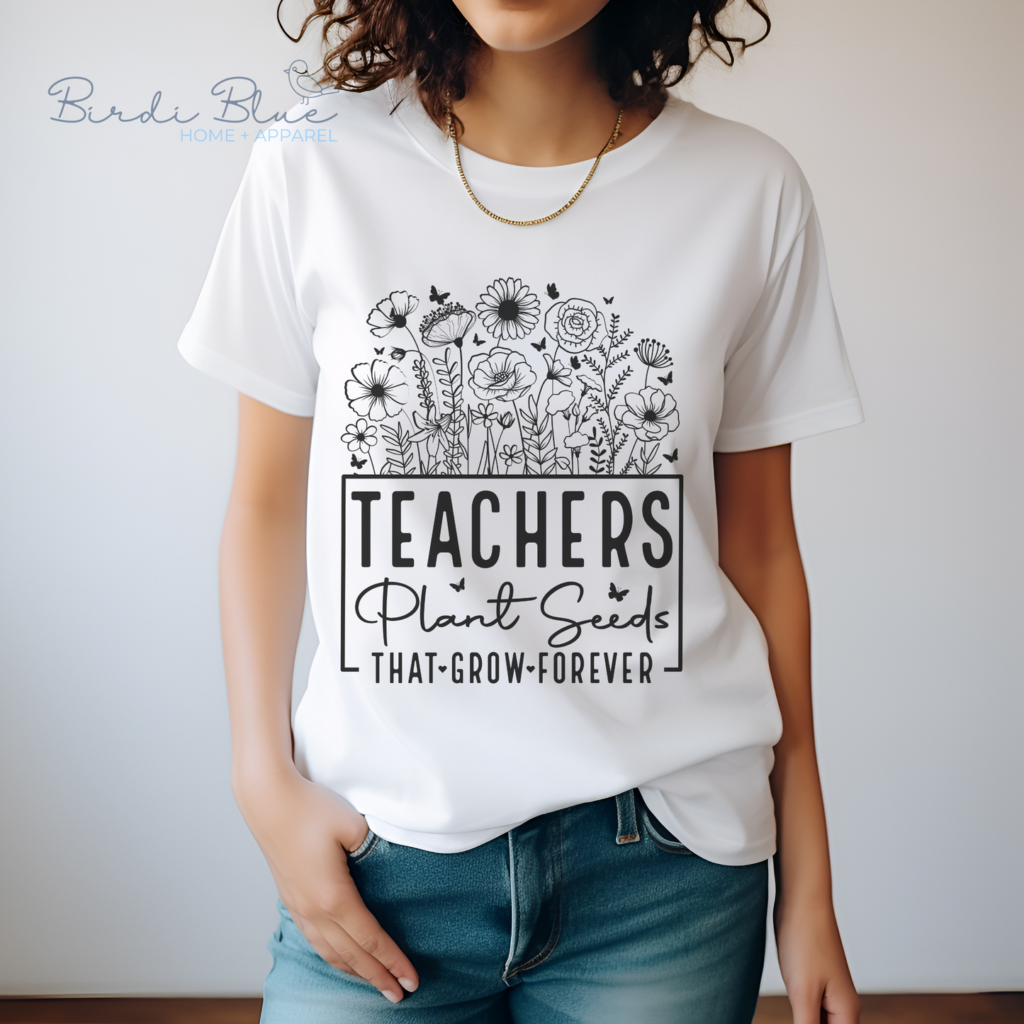 Teachers Plant Seeds Tee