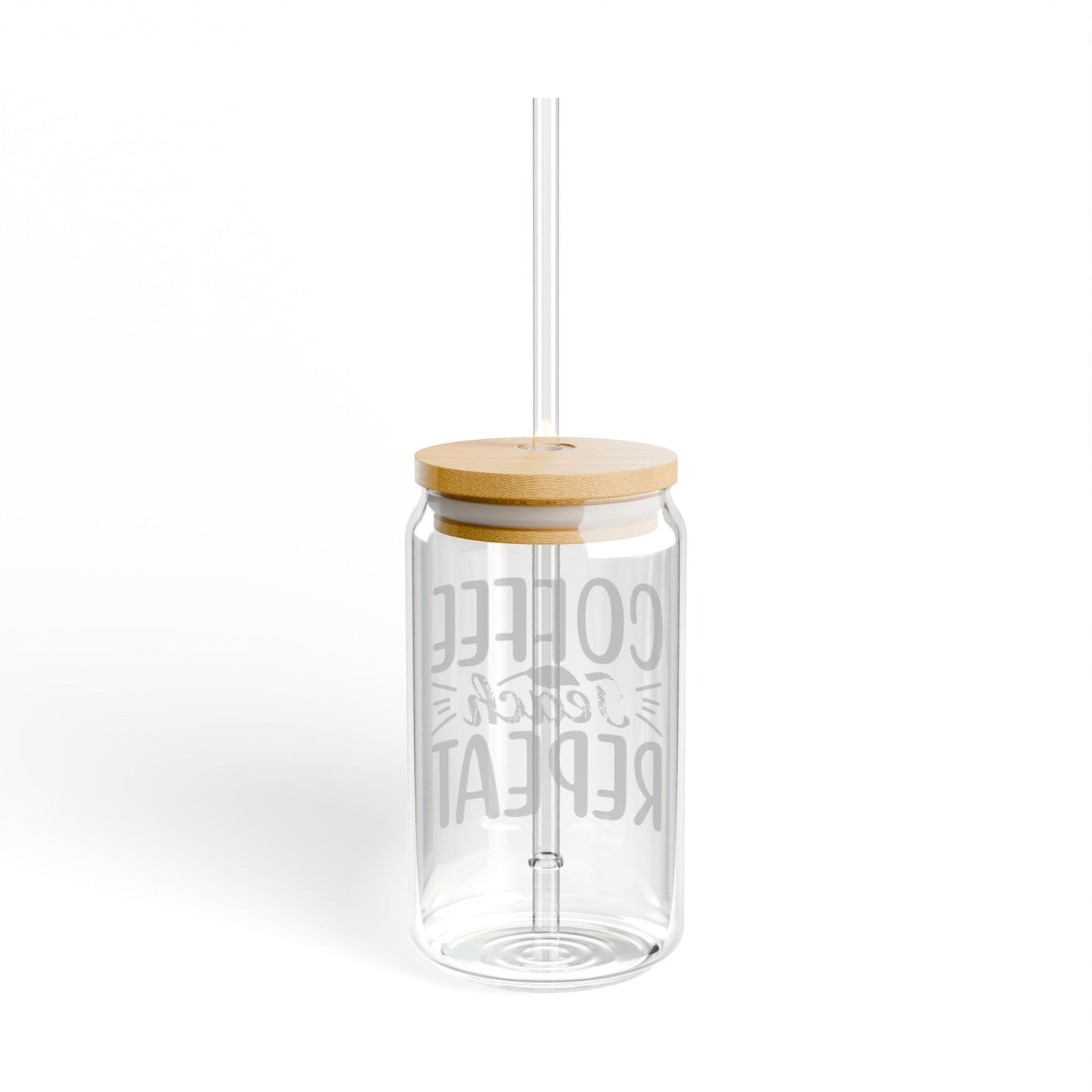 Coffee Teach Repeat Sipper Glass