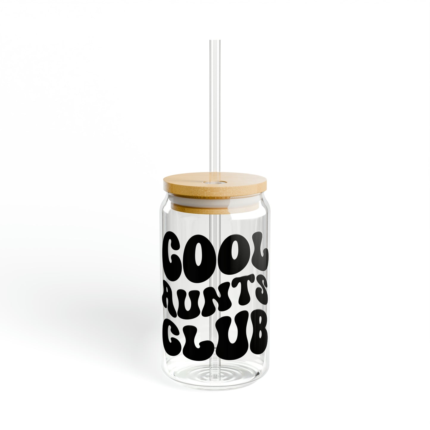 Cool Aunts Club Sipper Glass