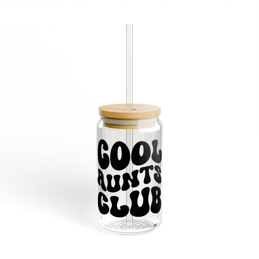 Cool Aunts Club Sipper Glass