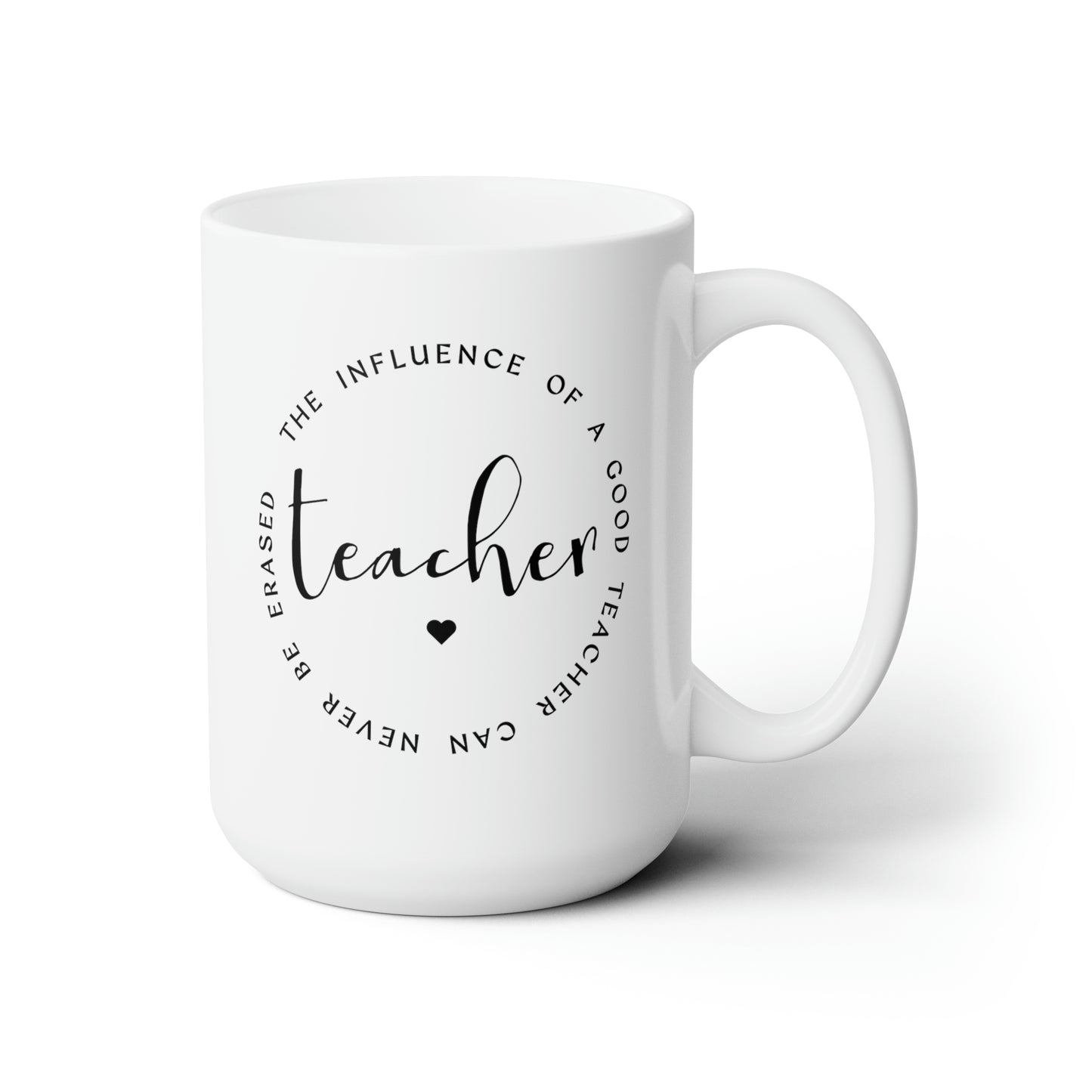 Influence of a Teacher Coffee Mug