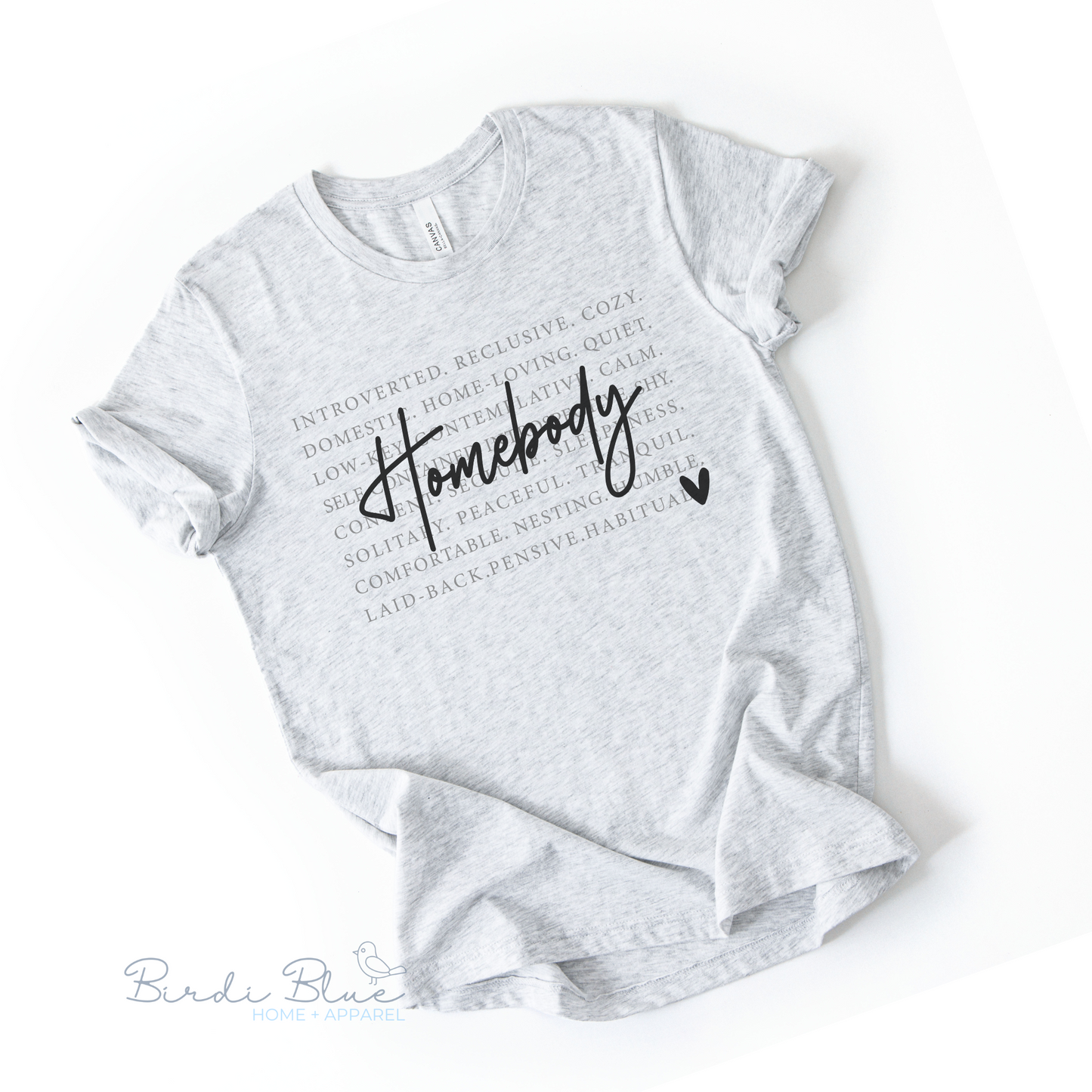 Homebody (Words) Tee