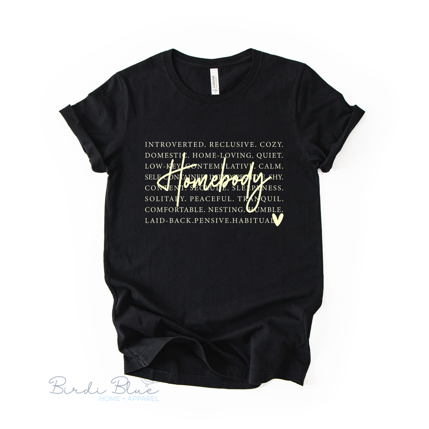 Homebody (Words) Tee