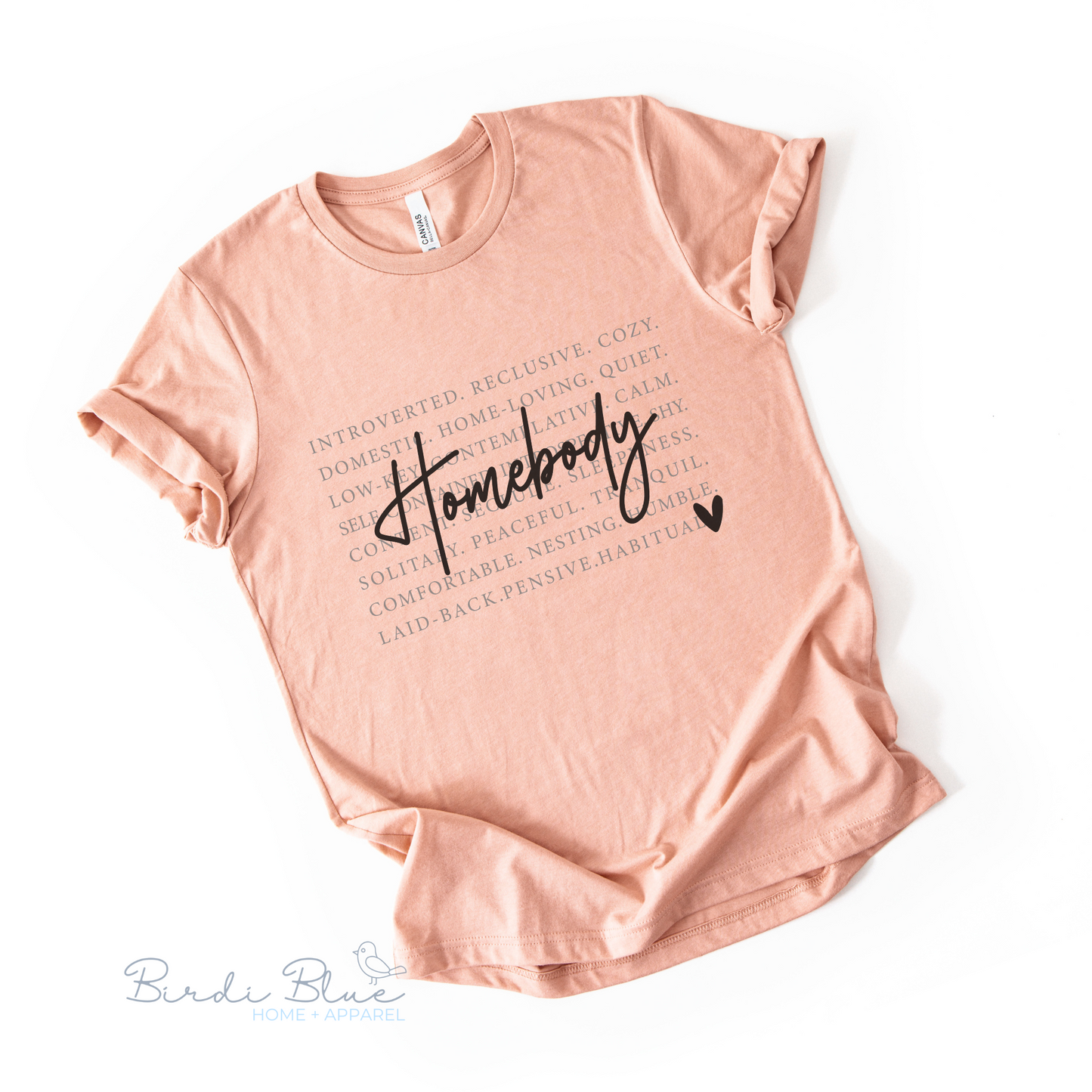 Homebody (Words) Tee