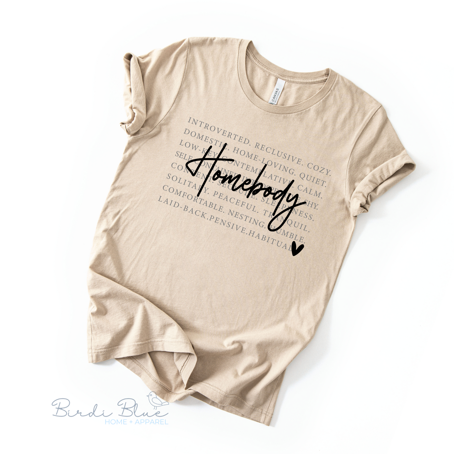 Homebody (Words) Tee