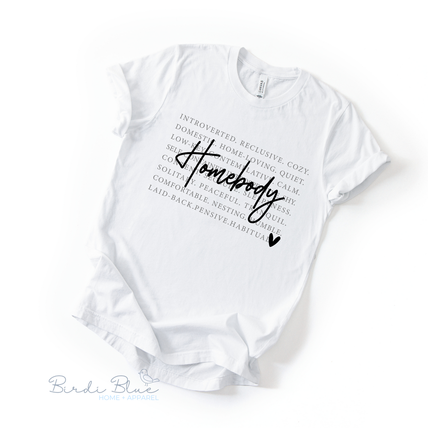 Homebody (Words) Tee